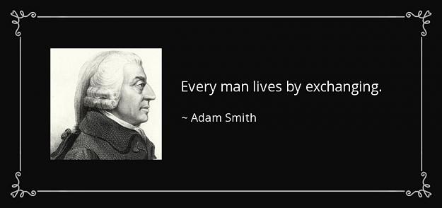 Click to Enlarge

Name: quote-every-man-lives-by-exchanging-adam-smith-44-43-32.jpg
Size: 47 KB